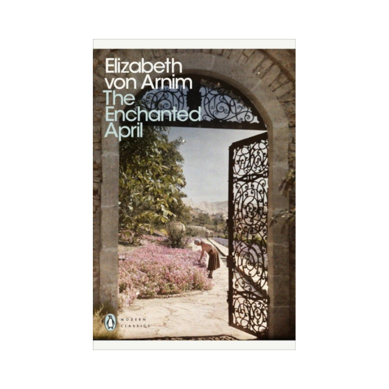 The Enchanted April The Enchanted April