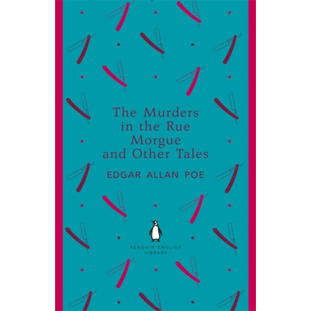 The Murders in the Rue Morgue and Other Tales