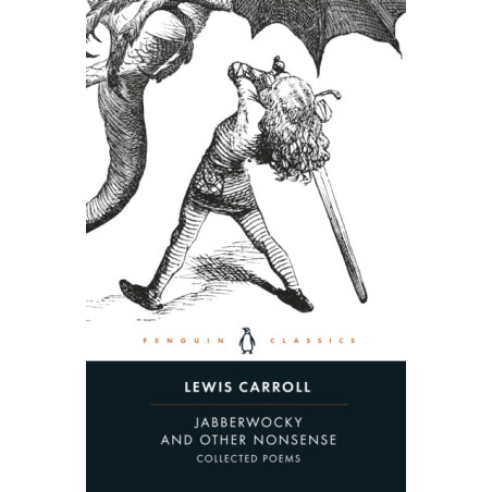 Jabberwocky and Other Nonsense : Collected Poems