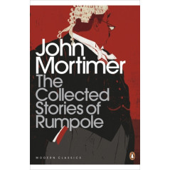 The Collected Stories of Rumpole