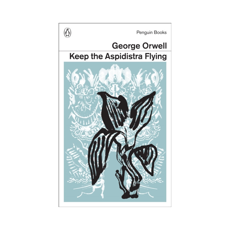 Keep the Aspidistra Flying