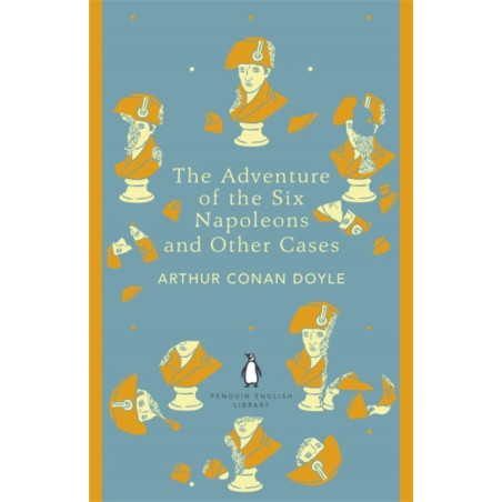 The Adventure of the Six Napoleons and Other Cases