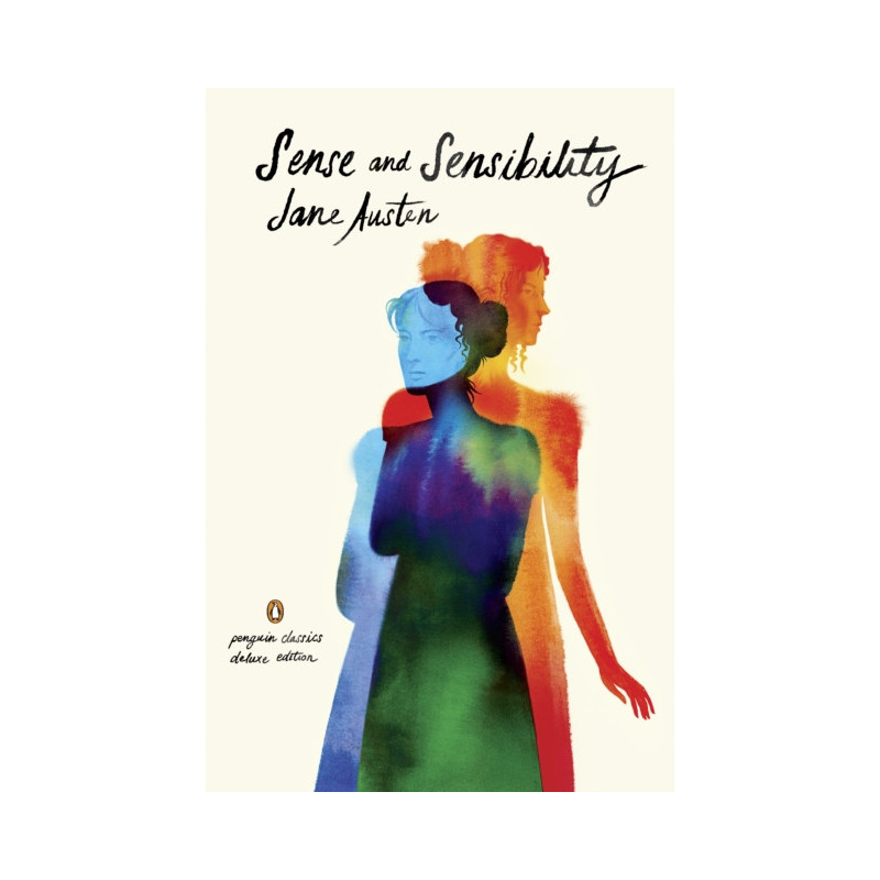 Sense and Sensibility (Penguin Classics Deluxe Edition)
