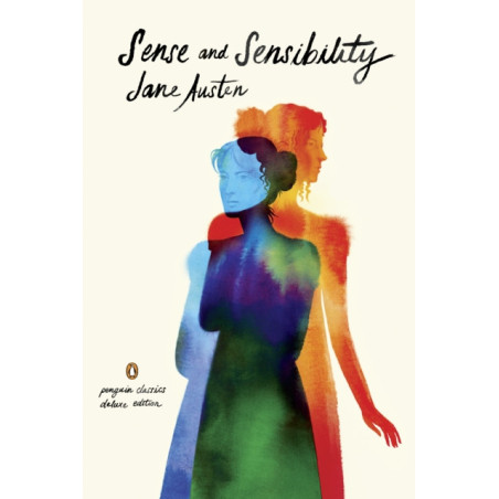Sense and Sensibility (Penguin Classics Deluxe Edition)