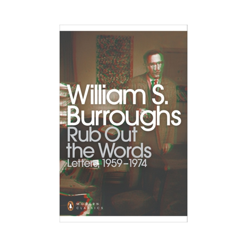 Rub Out the Words : Letters 1959-1974