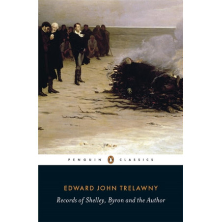 Records of Shelley, Byron and the Author
