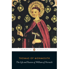 The Life and Passion of William of Norwich