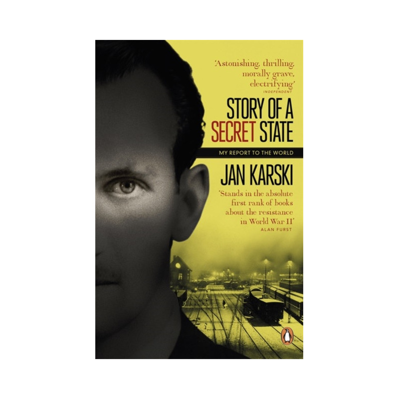 Story of a Secret State: My Report to the World