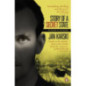 Story of a Secret State: My Report to the World