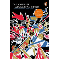 The Wanderer : Elegies, Epics, Riddles