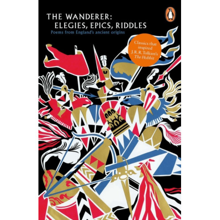 The Wanderer : Elegies, Epics, Riddles