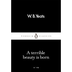 A Terrible Beauty Is Born