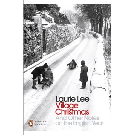 Village Christmas : And Other Notes on the English Year