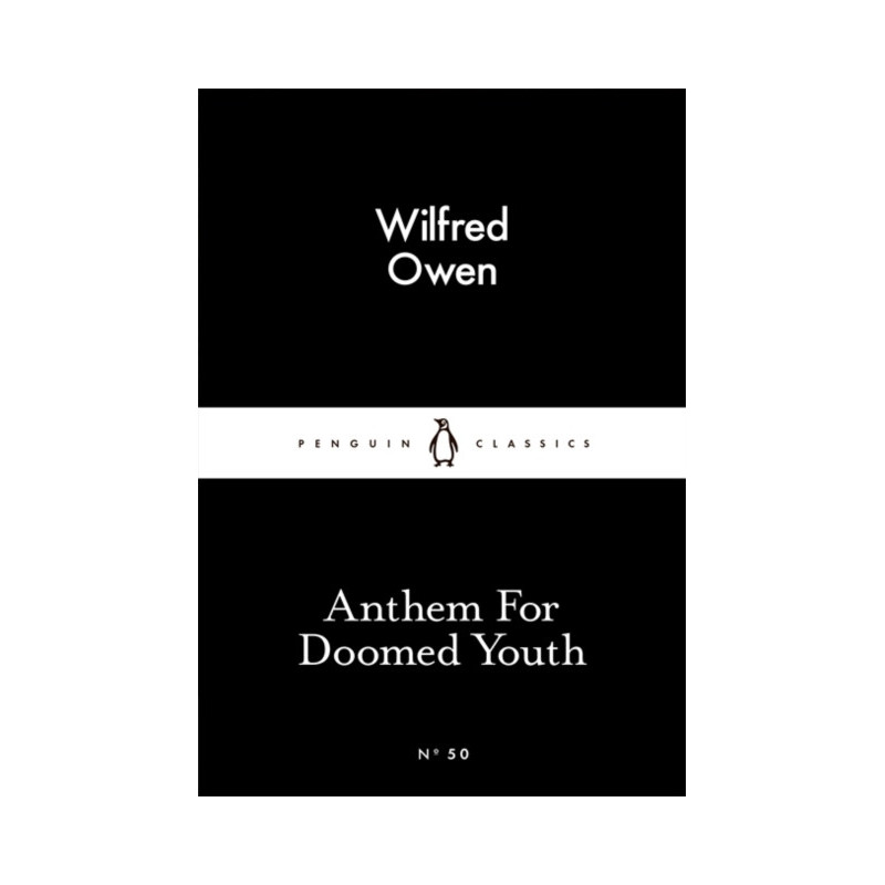 Anthem For Doomed Youth Anthem For Doomed Youth