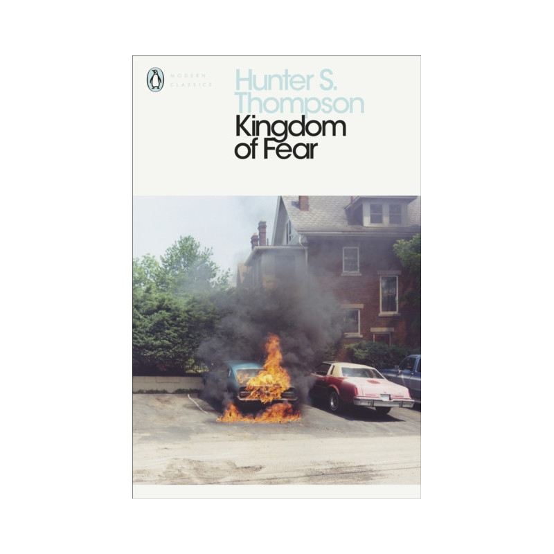 Kingdom of Fear : Loathsome Secrets of a Star-crossed Child in the Final Days of the American Century Kingdom of Fear : Loathsome Secrets of a Star-crossed Child in the Final Days of the American Century