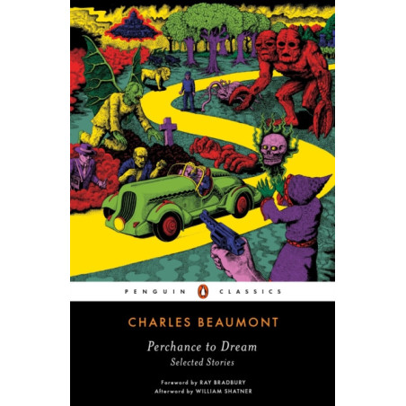 Perchance to Dream : Selected Stories