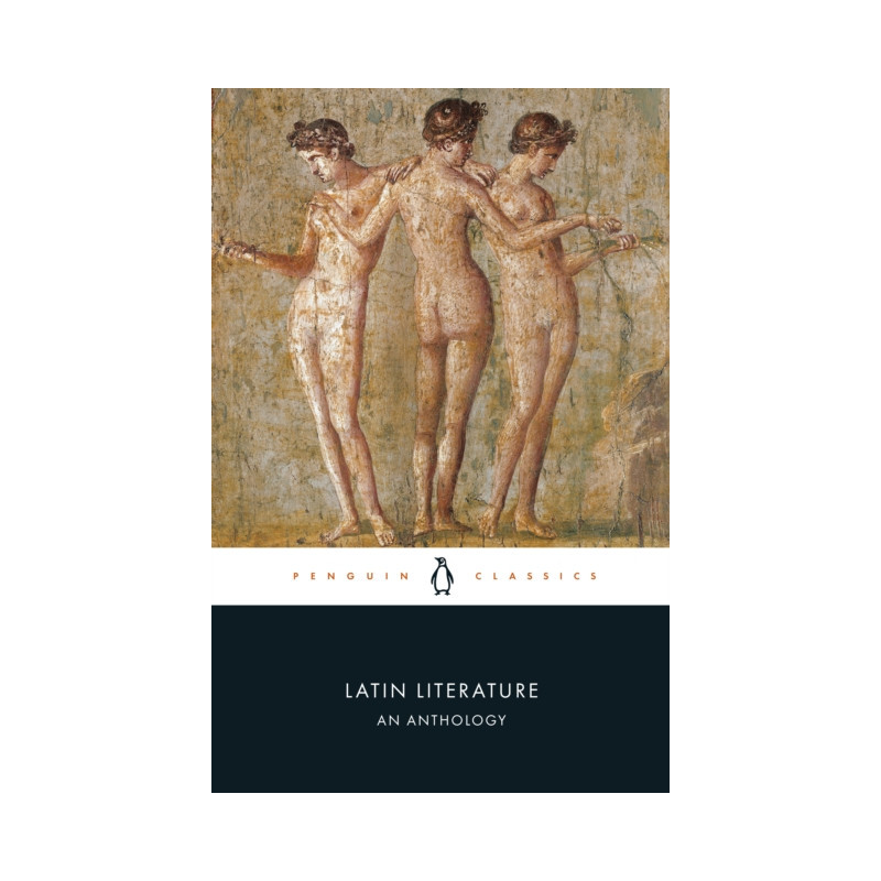 Latin Literature : An Anthology