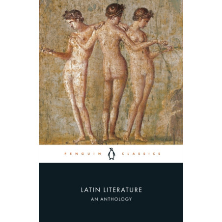 Latin Literature : An Anthology
