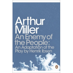 An Enemy of the People : An Adaptation of the Play by Henrik Ibsen