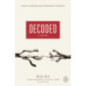 Decoded : A Novel Decoded : A Novel