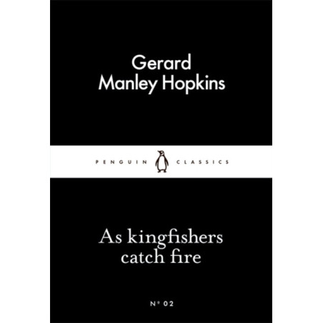 As Kingfishers Catch Fire