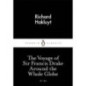 The Voyage of Sir Francis Drake Around the Whole Globe