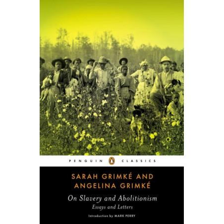 On Slavery and Abolitionism