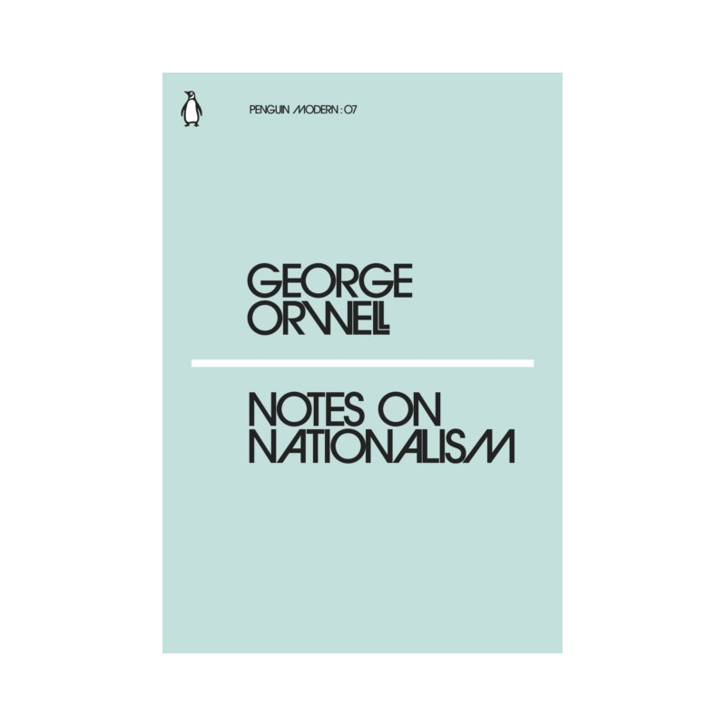 Notes on Nationalism Notes on Nationalism