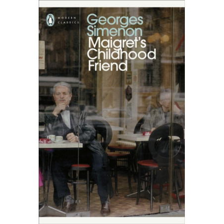 Maigret's Childhood Friend : Inspector Maigret