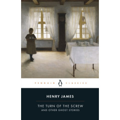 The Turn of the Screw and Other Ghost Stories