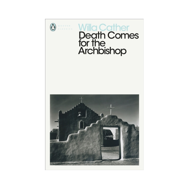 Death Comes for the Archbishop
