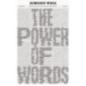 The Power of Words
