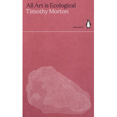 All Art is Ecological