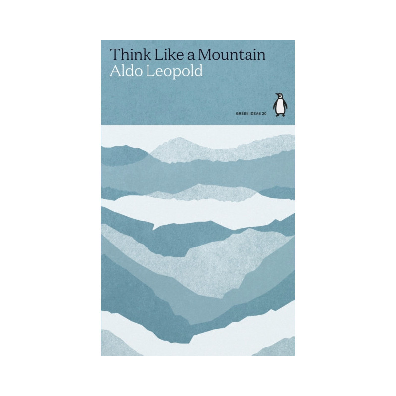 Think Like a Mountain