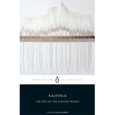 Kalevala : The Epic of the Finnish People