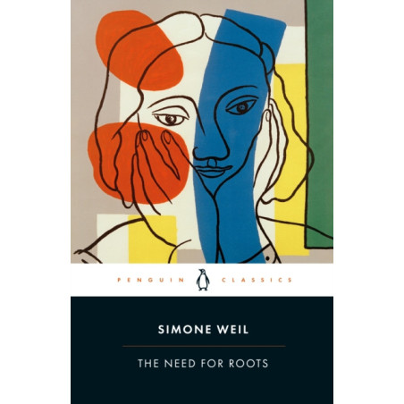 The Need for Roots : Prelude to a Declaration of Obligations towards the Human Being