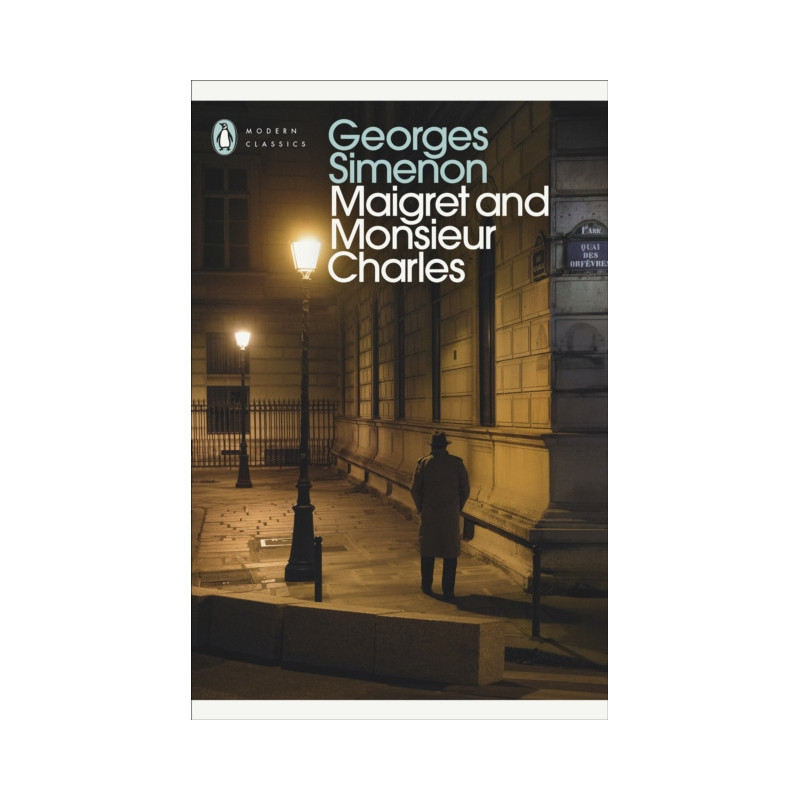 Maigret and Monsieur Charles : Inspector Maigret