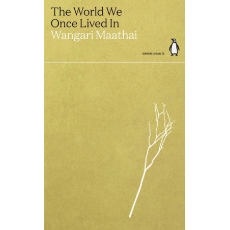 The World We Once Lived In