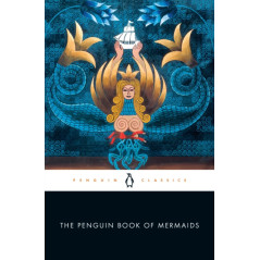 The Penguin Book of Mermaids