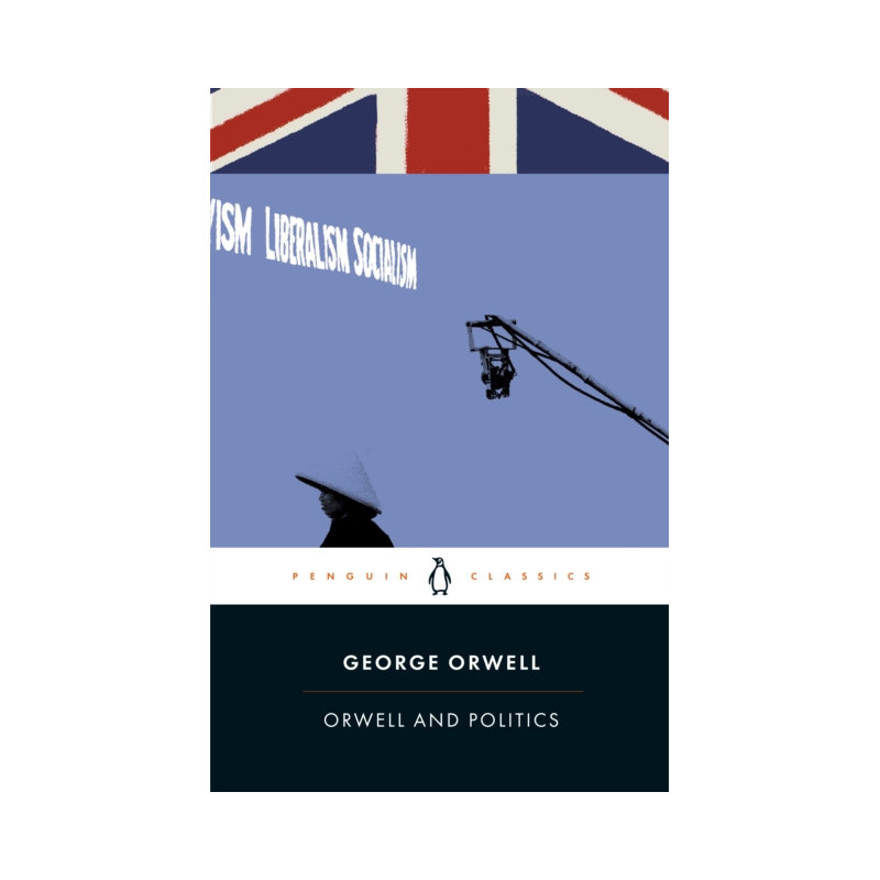 Orwell and Politics