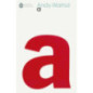 a : A Novel