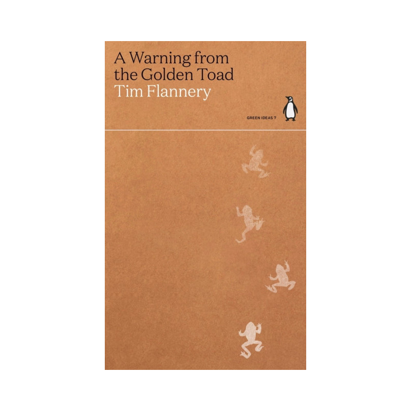 A Warning from the Golden Toad A Warning from the Golden Toad