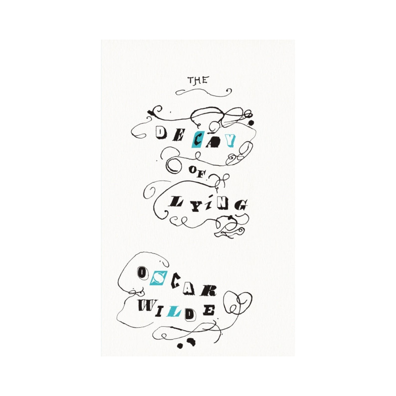 The Decay of Lying