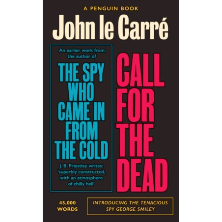 Call for the Dead : The Smiley Collection