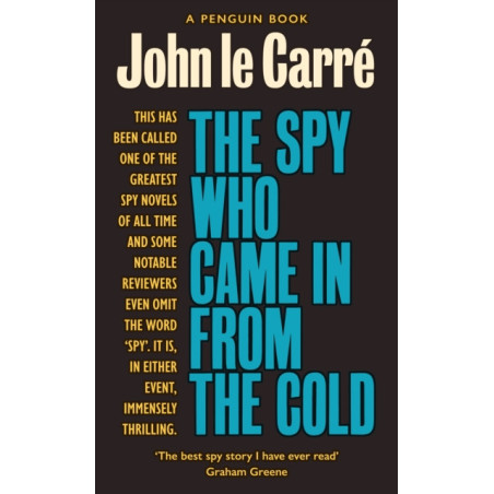 The Spy Who Came in from the Cold : The Smiley Collection