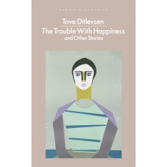 The Trouble with Happiness : and Other Stories