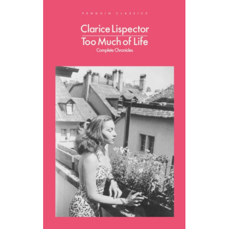 Too Much of Life : Complete Chronicles