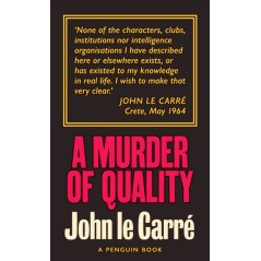 A Murder of Quality : The Smiley Collection