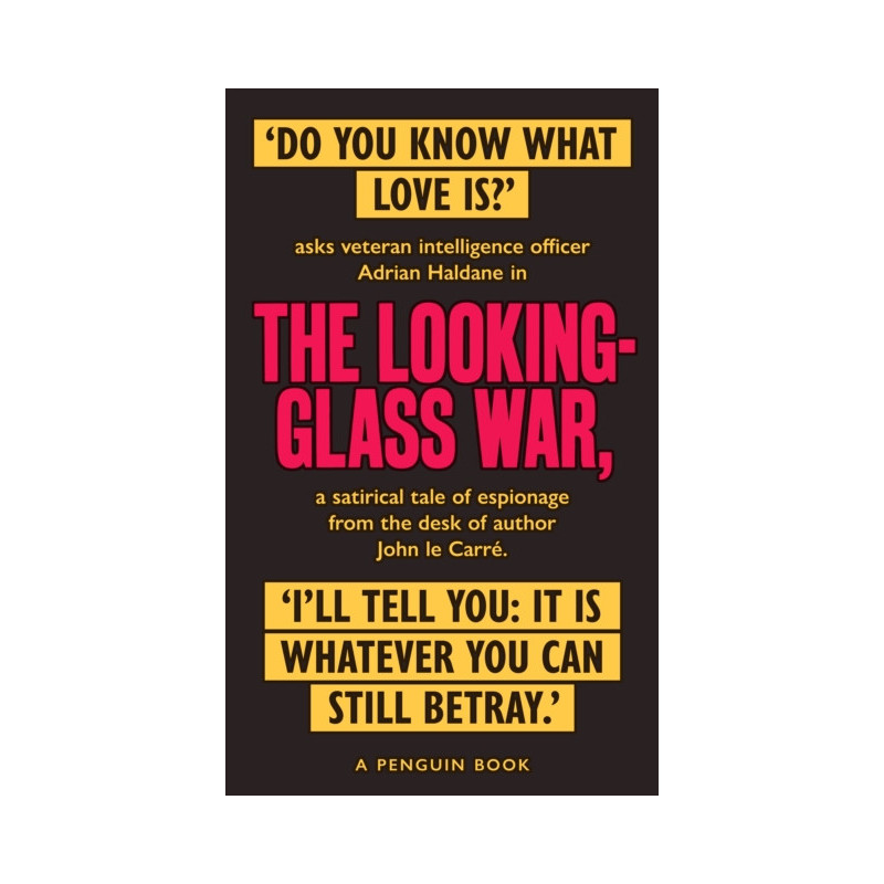 The Looking Glass War : The Smiley Collection