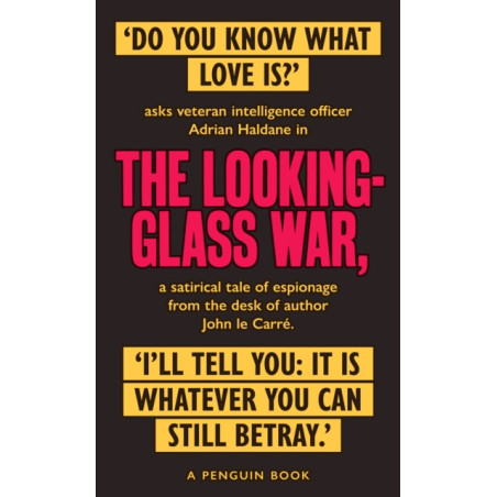 The Looking Glass War : The Smiley Collection